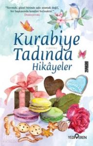 Kurabiye Tadında Öyküler