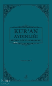 Kur'an Aydınlığı - Kronolojik Kur'an Meali (Cep Boy, Metinli)