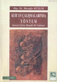 Kur'an Çalışmalarında Yöntem