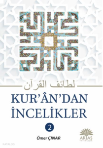 Kuran’dan İncelikler 2. Cilt