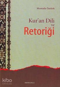 Kur'an Dili ve Retoriği