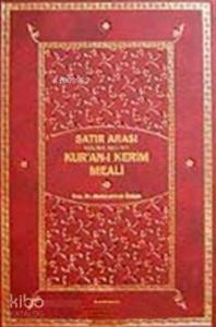 Kur'an- ı Kerim Meali Satır Arası Kelime Kelime 2 Cilt