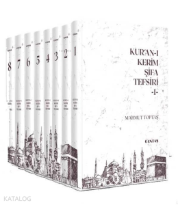 Kur'an-ı Kerim Şifa Tefsiri (8 Cilt, 1. Hamur) Takım
