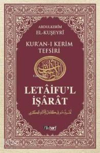 Kur'an-ı Kerim Tefsiri / Letâifu'l İşârât 5