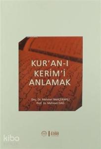 Kur'an-ı Kerim'i Anlamak