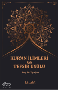 Kur'an İlimleri ve Tefsir Usulu
