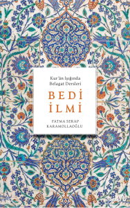 Kur'ân Işığında Belagat Dersleri Bedi İlmi