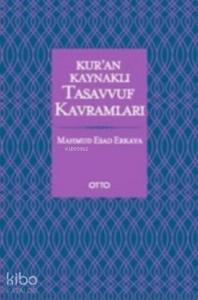 Kur'an Kaynaklı Tasavvuf Kavramları