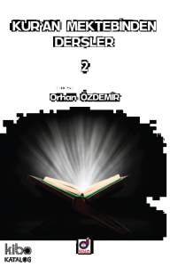 Kuran Mektebinden Dersler 2