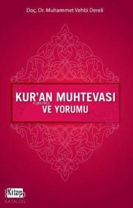 Kur'an Muhtevası ve Yorumu
