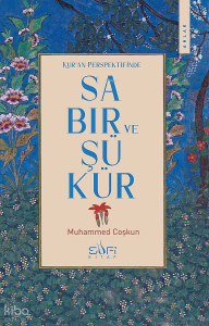 Kur'an Perspektifinde Sabır ve Şükür