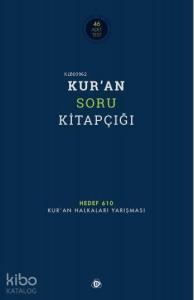 Kur'an Soru Kitapçığı; Hedef 610 - Kur'an Halkaları Yarışması