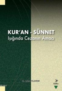 Kur'an - Sünnet Işığında Cezanın Amacı