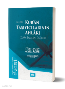 Kur'an Taşıyıcılarının Ahlakı