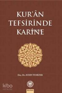 Kur'ân Tefsirinde Karine