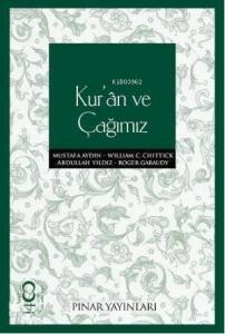 Kur'an ve Çağımız