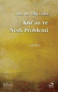 Kur'an ve Nesh Problemi