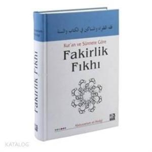 Kur'an ve Sünnete Göre Fakirlik Fıkhı