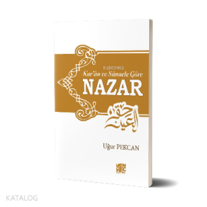Kuran ve Sünnete Göre Nazar