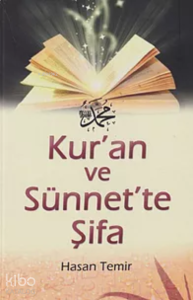 Kur'an ve Sünnet'te Şifa