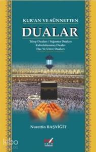 Kur'an ve Sünnetten Dualar