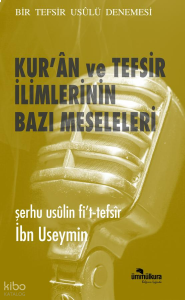 Kur'an ve Tefsir İlimlerinin Bazı Meseleleri