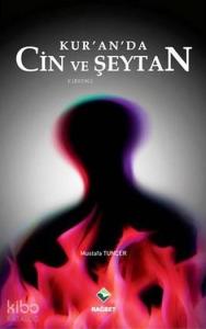Kur'an'da Cin ve Şeytan