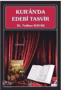 Kur'ân'da Edebî Tasvir