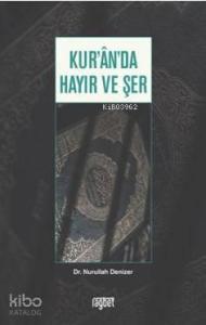 Kur'an'da Hayır ve Şer