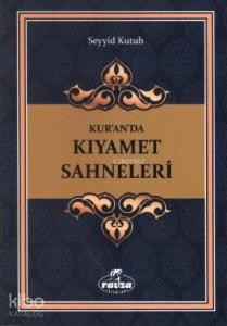 Kur'an'da Kıyamet Sahneleri