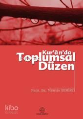 Kur'an'da Toplumsal Düzen