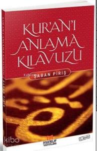 Kur'an'ı Anlama Kılavuzu
