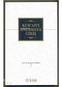 Kur'an'ı Anlamaya Giriş