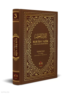 Kuranı Azim ve Soru Edatlı Kelime Manası 3. Cilt