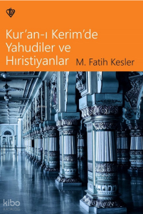 Kuranı Kerimde Yahudiler Ve Hristiyanlar