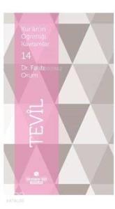 Kur'an'ın Öğrettiği Kavramlar 14 - Tevil