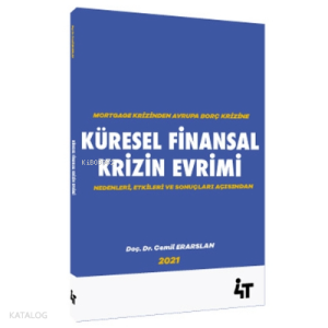 Küresel Finansal Krizin Evrimi