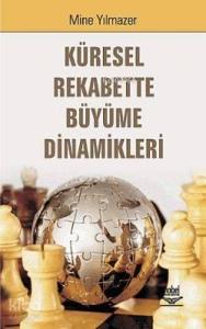 Küresel Rekabette Büyüme Dinamikleri