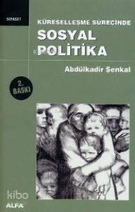 Küreselleşme Sürecinde Sosyal Politika