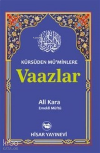 Kürsüden Müminlere Vaazlar