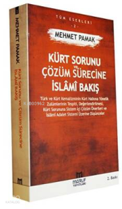 Kürt Sorunu ve Çözüm Sürecine İslami Bakış