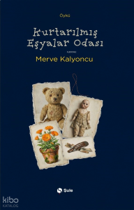 Kurtarılmış Eşyalar Odası