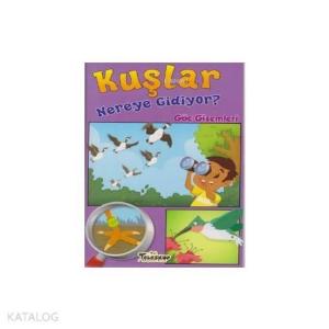 Kuşlar Nereye Gidiyor? Göz Gizemleri