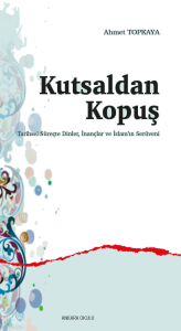Kutsaldan Kopuş