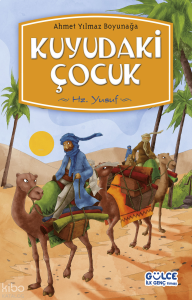 Kuyudaki Çocuk;Hz. Yusuf