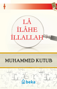 La İlahe İllallah