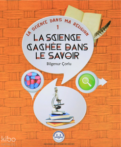 La Science Cachee Dans Le Savoir (İlimde Saklı Bilim) Fransızca
