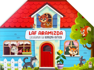 Laf Aramızda - Çocuğumun İlk Konuşma Kutusu