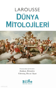 Larousse Dünya Mitolojileri (Ciltli)