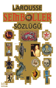 Larousse Semboller Sözlüğü (Ciltli)
